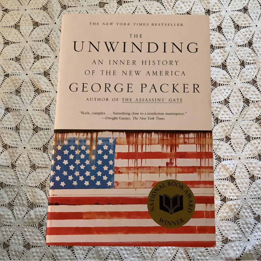 The Unwinding by George Packer Paperback